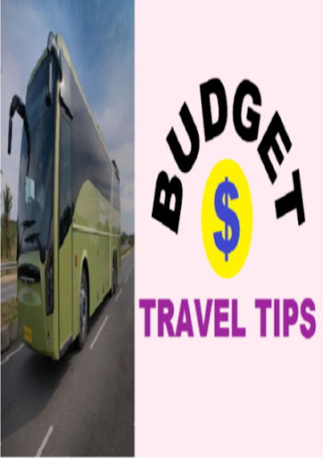 Budget For Travel Tips