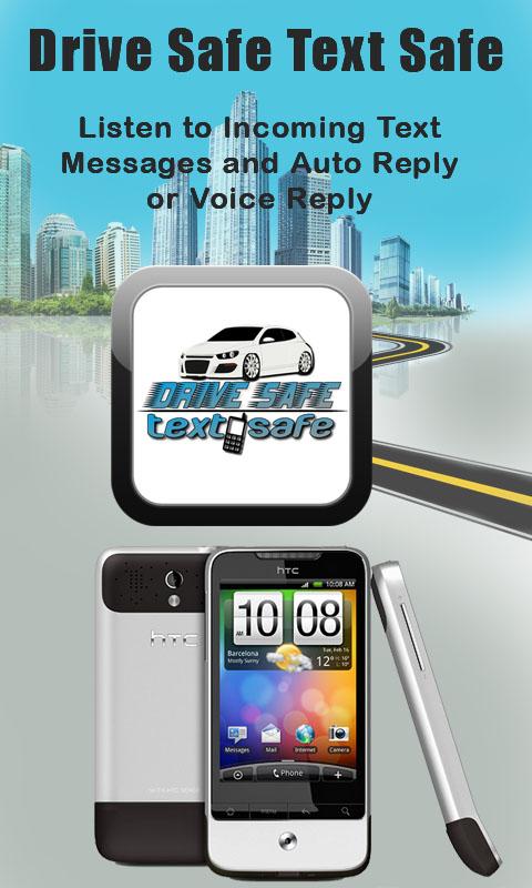 Drive Safe Text Safe Screen 1