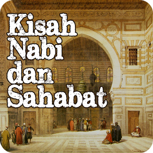 Download Kisah Nabi dan Para Sahabat Google Play softwares 