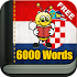 Learn Croatian Vocabulary - 6,000 Words5.38