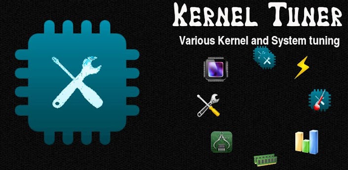 Kernel Tuner root APK v4.1 free download android full pro mediafire qvga tablet armv6 apps themes games application