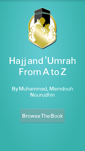 Hajj and Umrah from A to Z