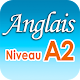 Anglais -  Niveau A2 APK