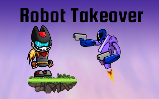 Robot Takeover