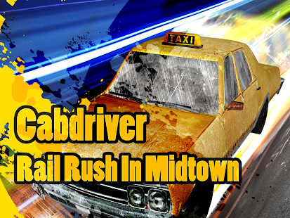 Cabdriver Rail Rush In Midtown