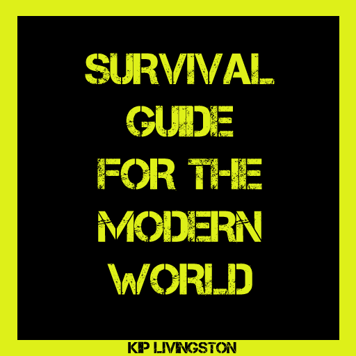 Modern World Survival Guide
