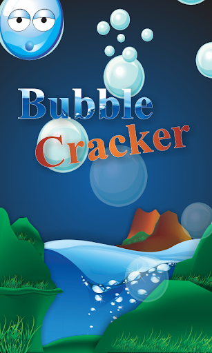 Bubble Cracker