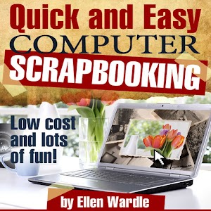 Quick Computer Scrapbooking 1.0