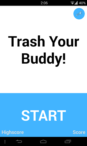 Trash Your Buddy