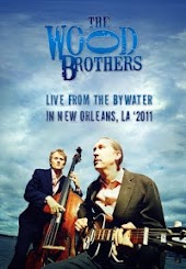 The Wood Brothers - Live from the Bywater: New Orleans, LA