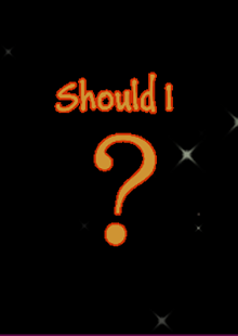 Free Should I? APK for PC