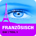 FRANZÖSISCH GW | Teil 1