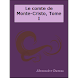 Le comte de Monte-Cristo, T 1