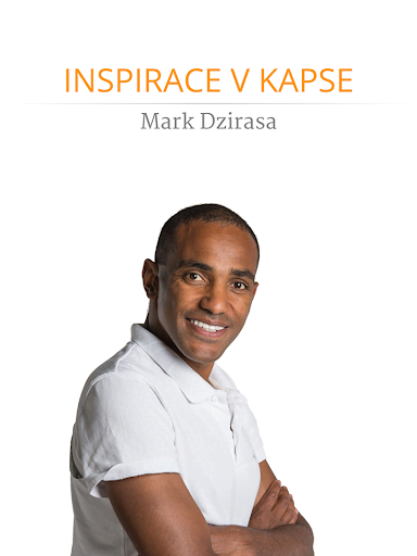 INSPIRACE v kapse MARK DZIRASA